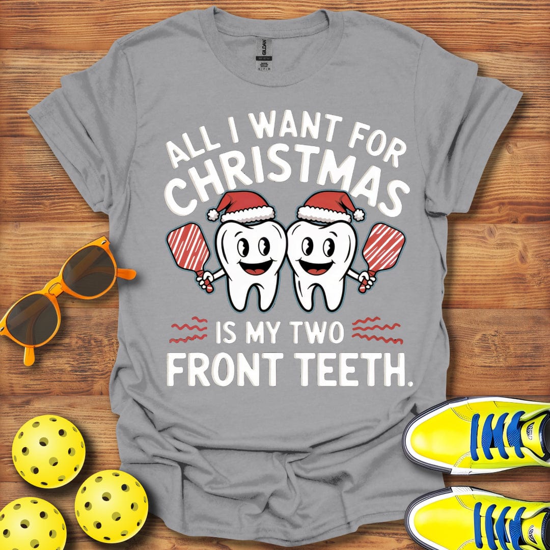My Two Front Teeth T-Shirt