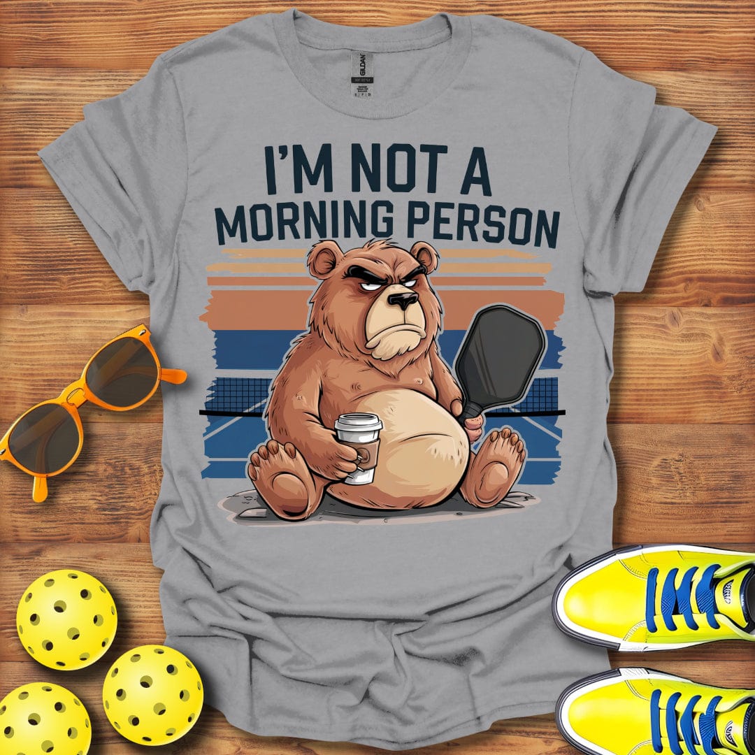 Not A Morning Person T-Shirt