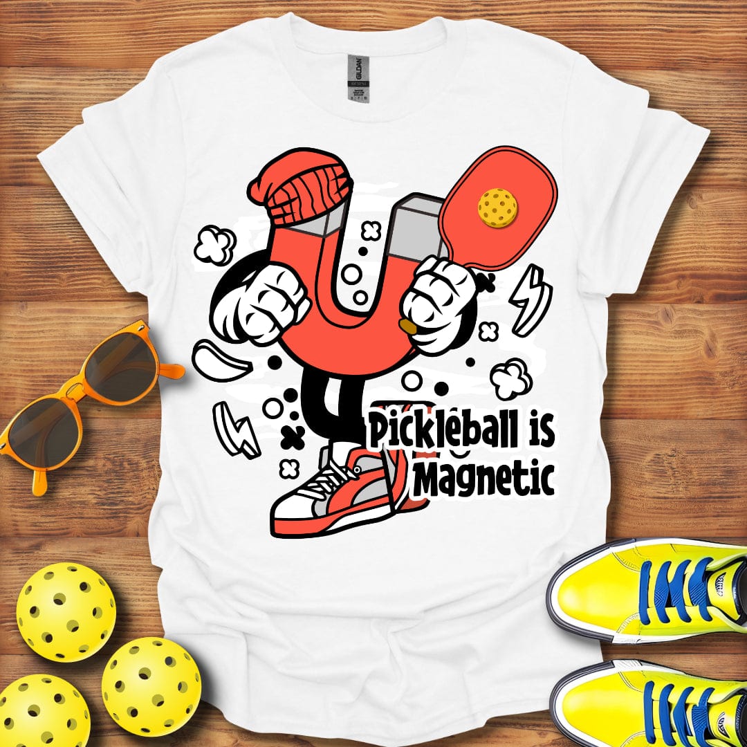 Pickleball Is Magnetic T-Shirt