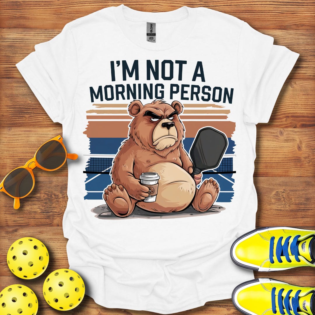 Not A Morning Person T-Shirt