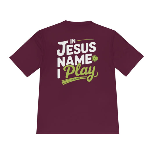 Jesus Name Pickleball Moisture Wicking Tee