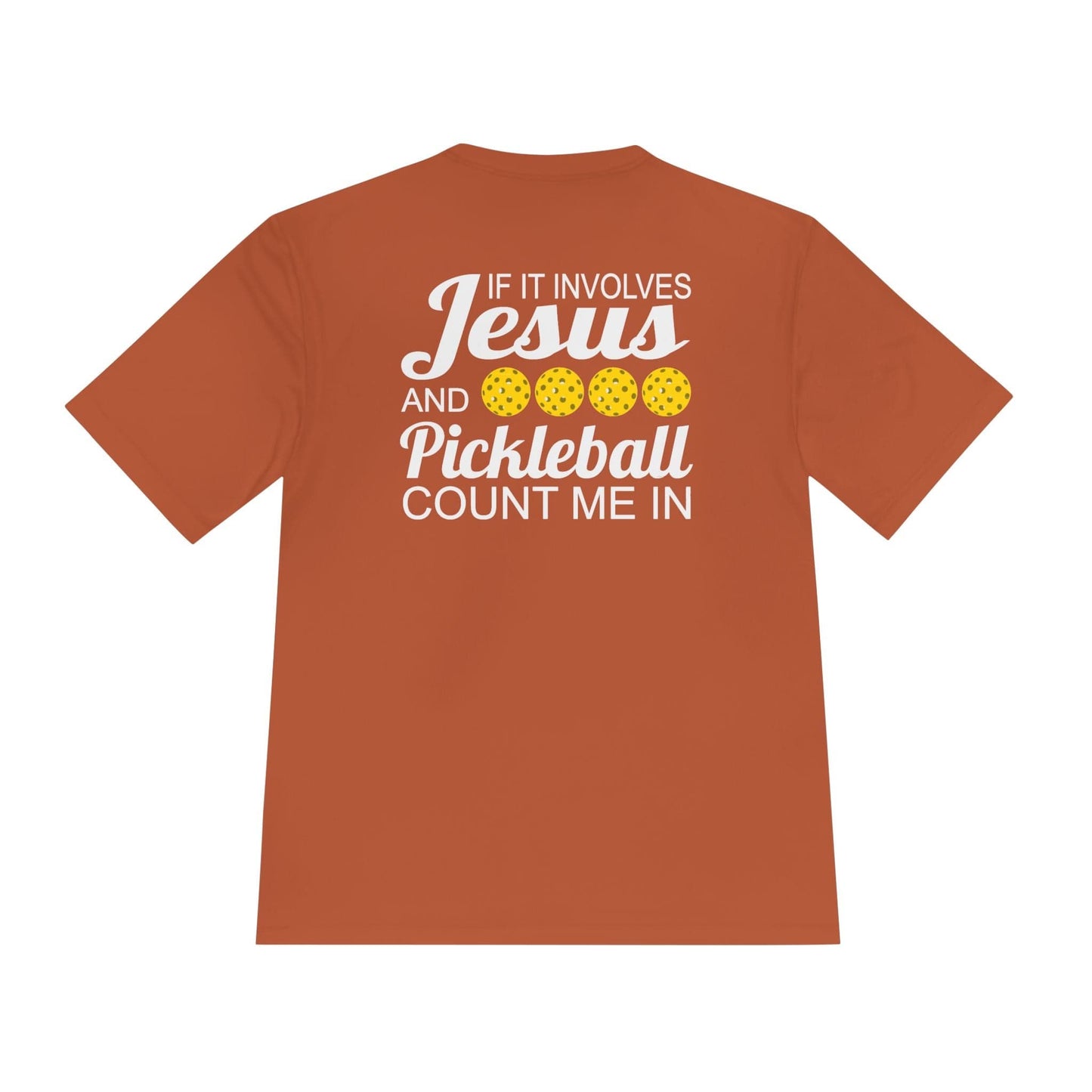 Jesus Count Me In Pickleball Moisture Wicking Tee
