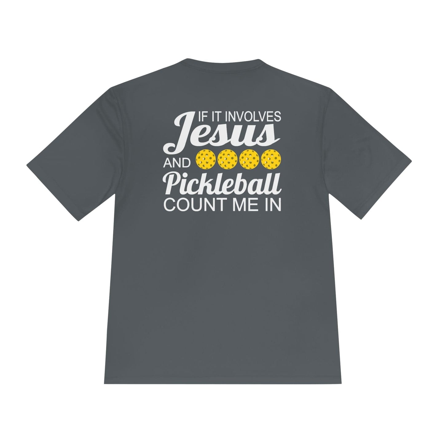 Jesus Count Me In Pickleball Moisture Wicking Tee