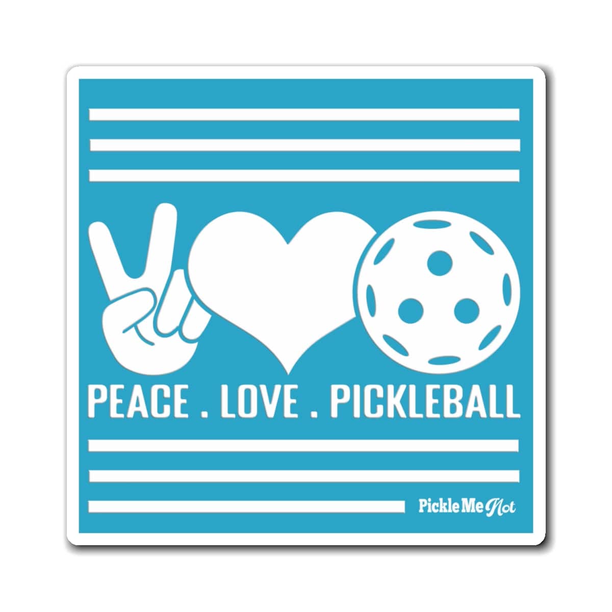 Peace, Love, Pickleball Magnets