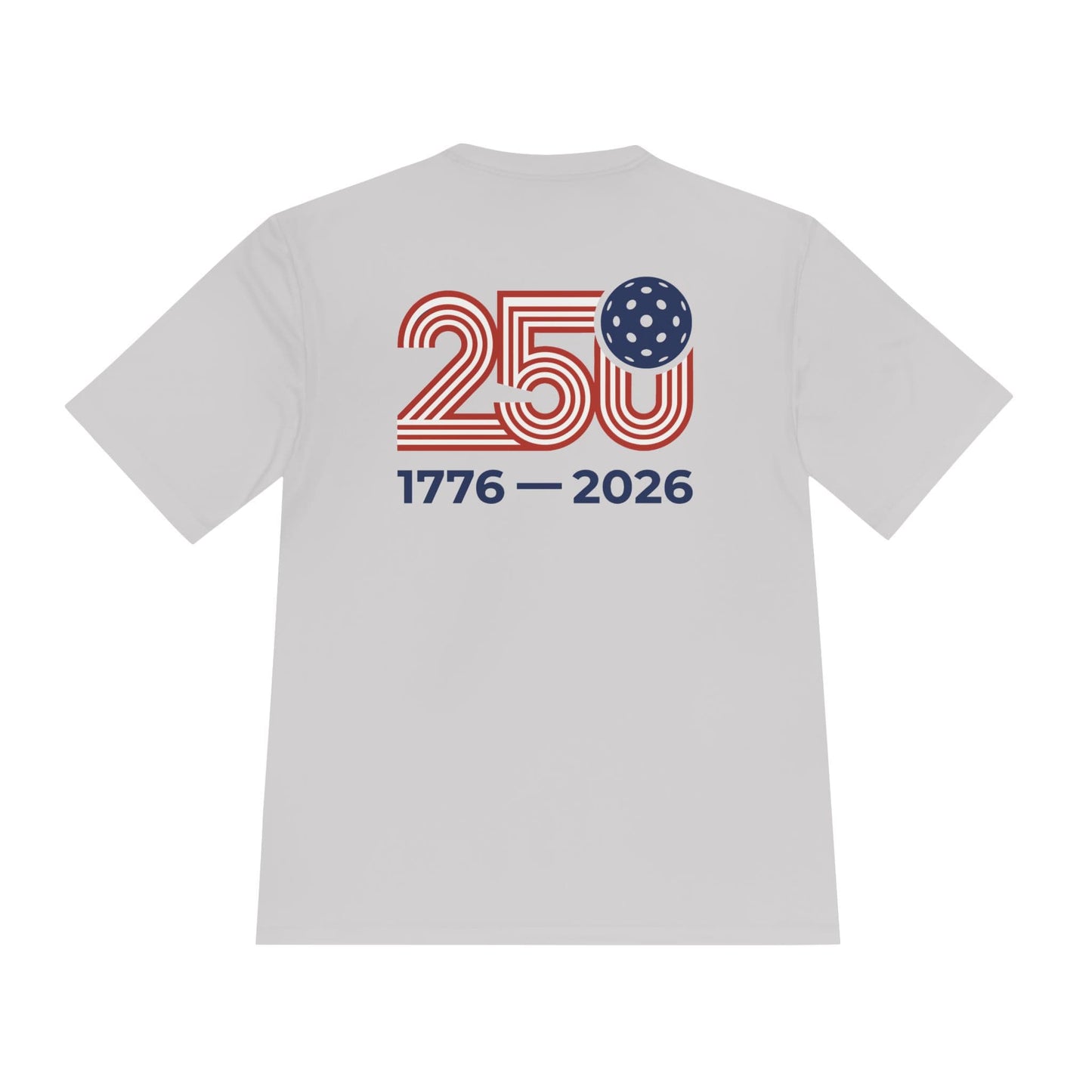 1776 - 2026 Celebration Pickleball Moisture Wicking Tee