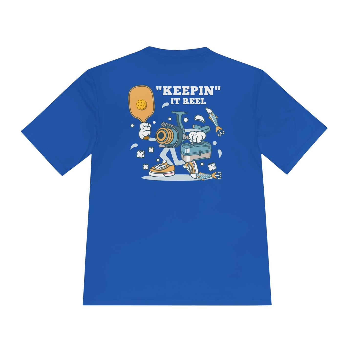 Keepin It Reel Pickleball Moisture Wicking Tee