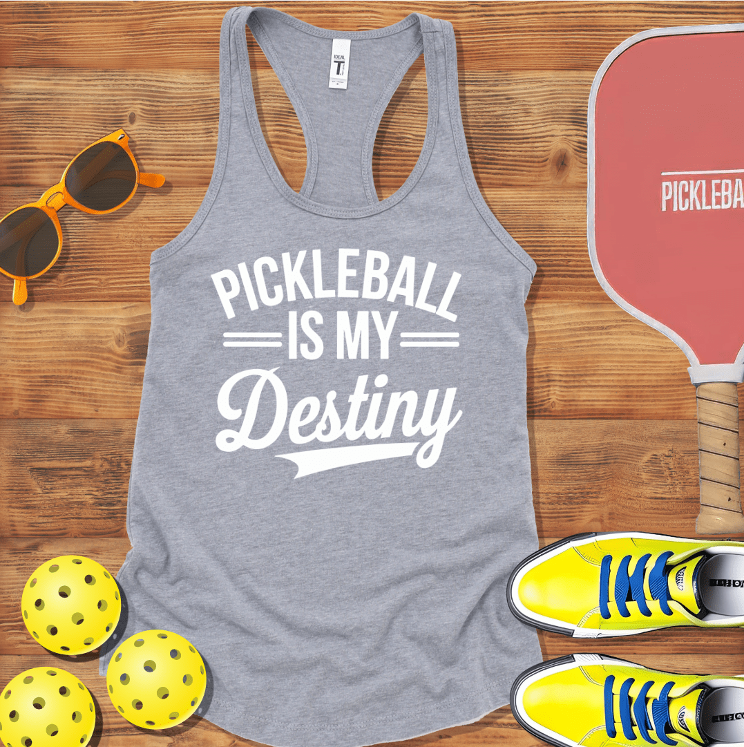 Pickleball is My Destiny Racerback Tank Top