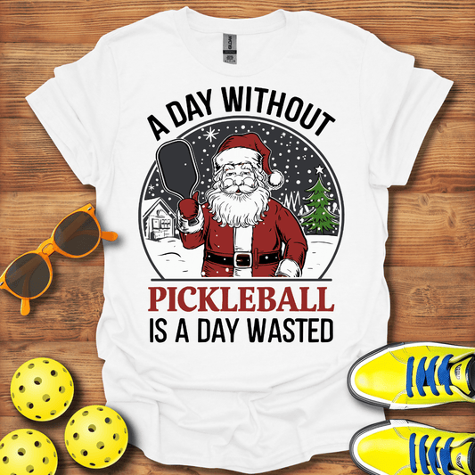 A Day Without Pickleball Unisex T-Shirt