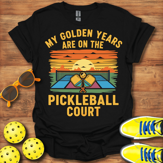 My Golden Years Pickleball T-Shirt
