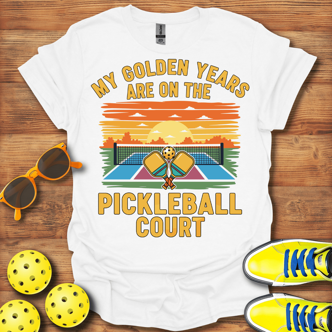 My Golden Years Pickleball T-Shirt