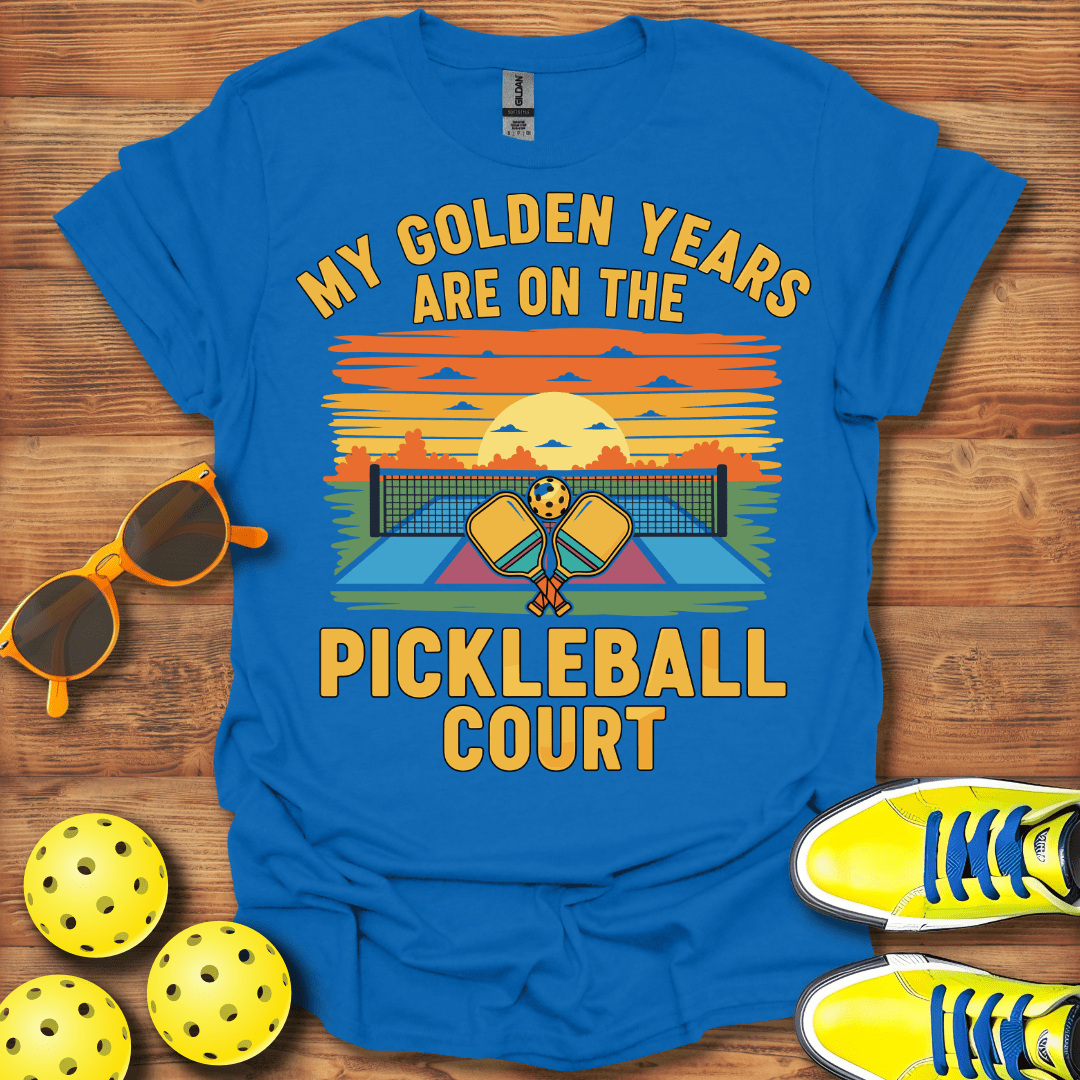 My Golden Years Pickleball T-Shirt