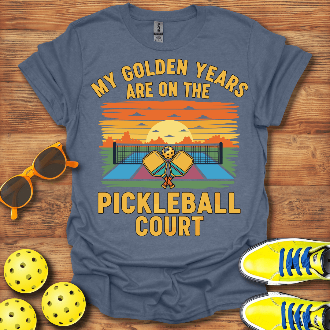 My Golden Years Pickleball T-Shirt