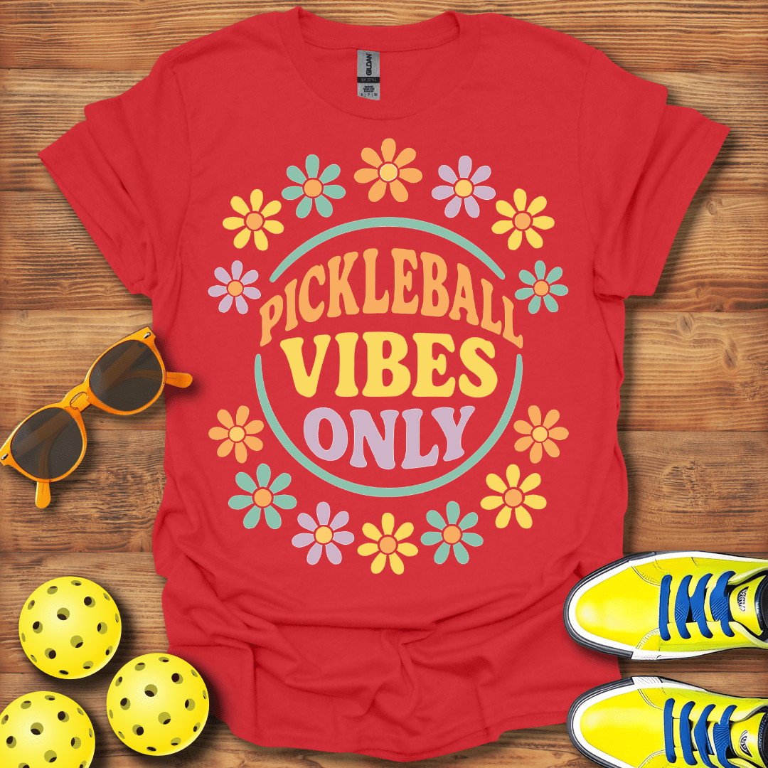 Pickleball Vibes Only T-Shirt