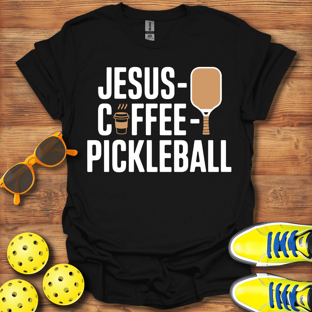 Jesus Coffee and Pickleball T-Shirt