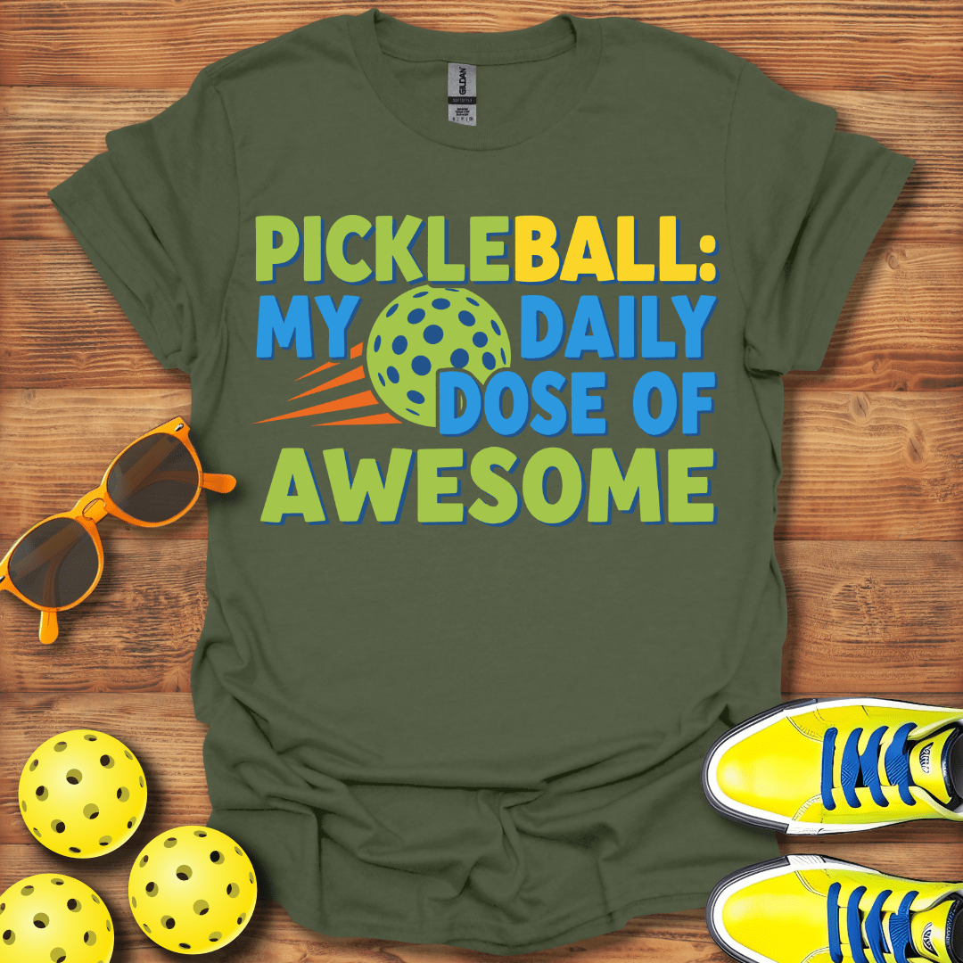Daily Dose of Pickleball T-Shirt