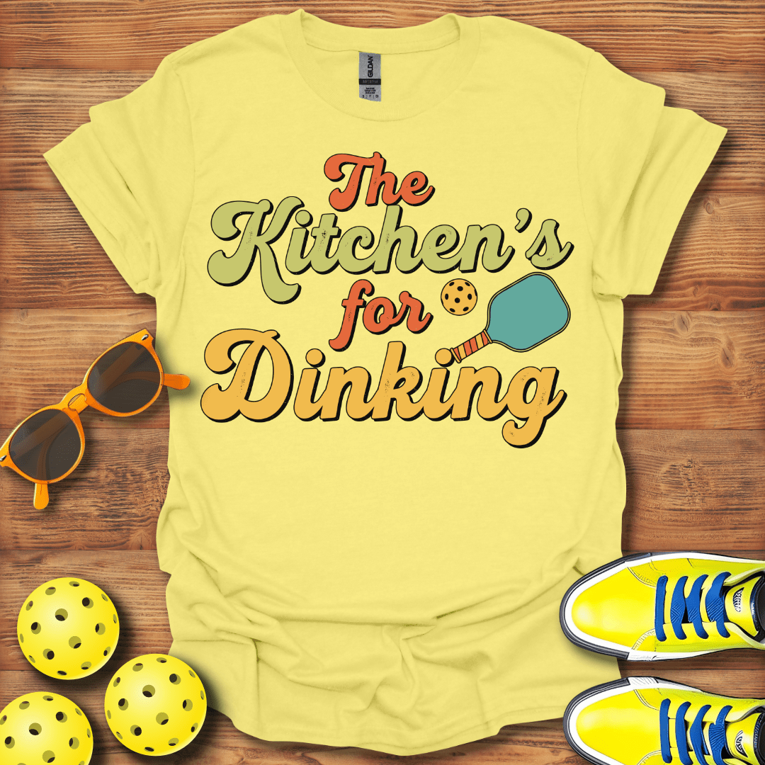 The Kitchen Dinking Pickleball T-Shirt
