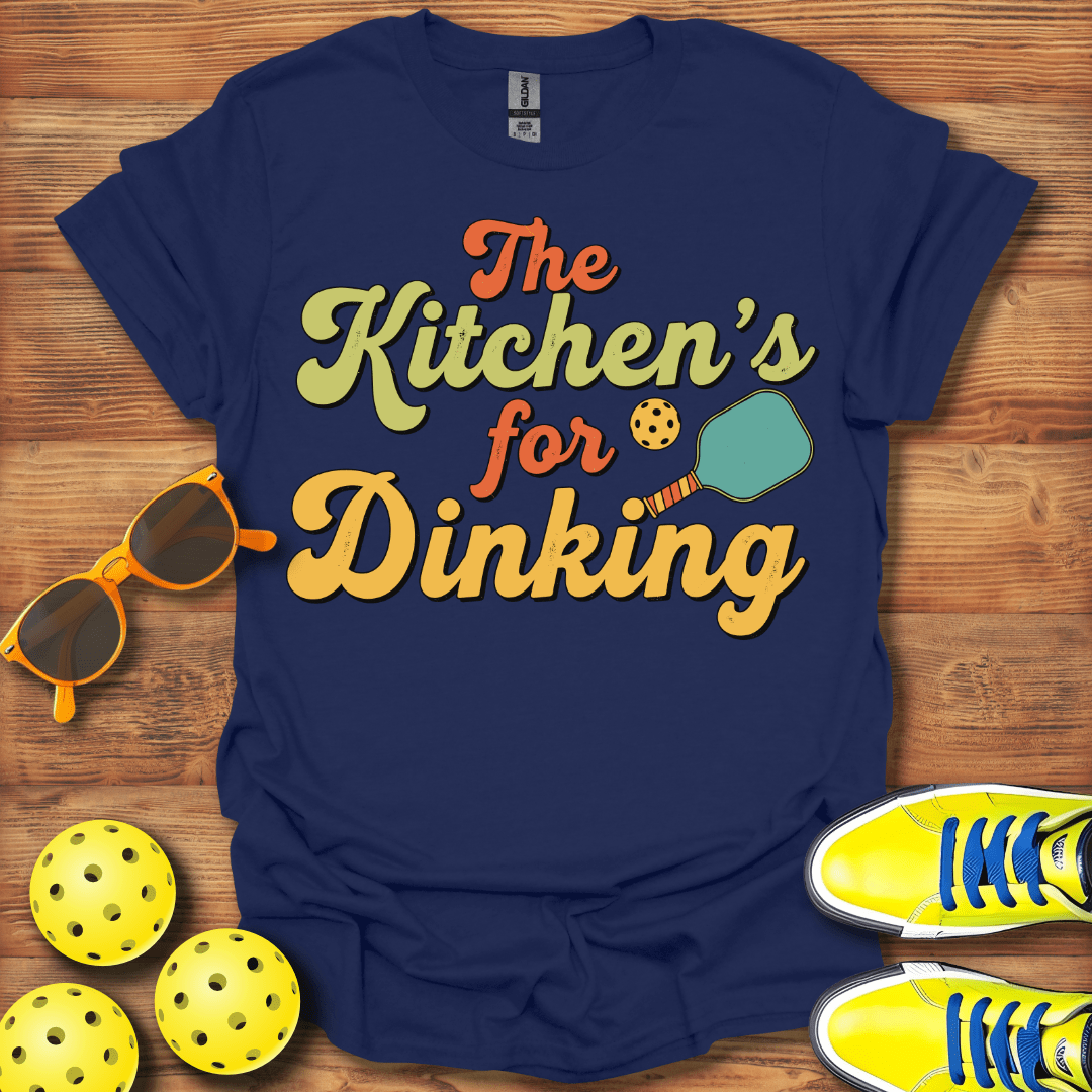 The Kitchen Dinking Pickleball T-Shirt