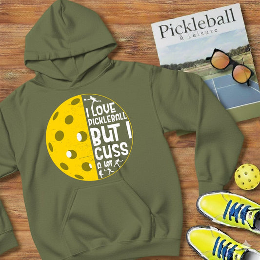 I Cuss A Lot  Pickleball Hooded Sweatshirt