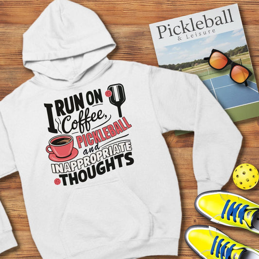 Inappropriate Thoughts Pickleball Hooded Sweatshirt