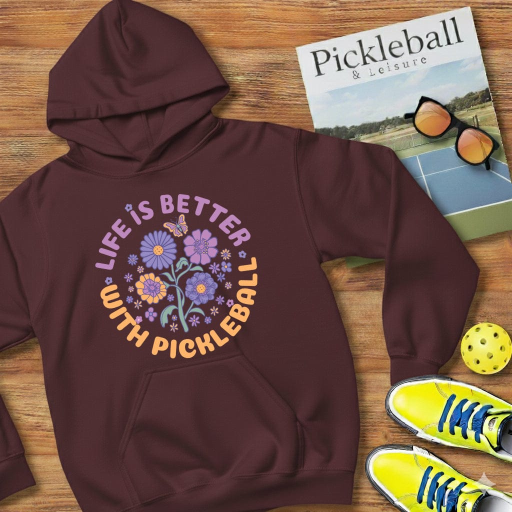 Life Is Better Pickleball Hooded Sweatshirt