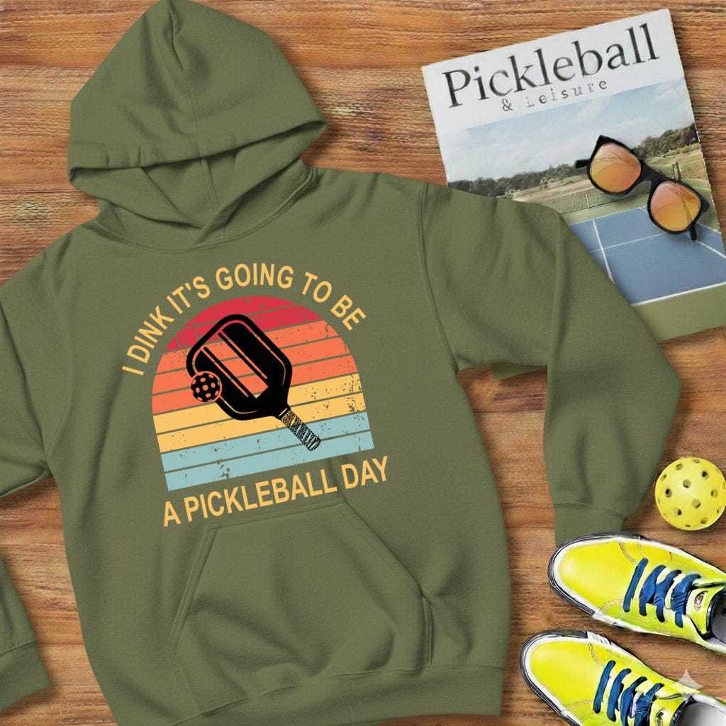 I Dink Good Day Pickleball Hooded Sweatshirt