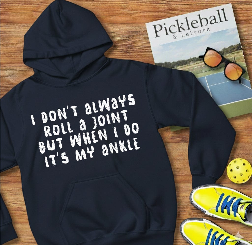 Roll A Joint Pickleball Hooded Sweatshirt
