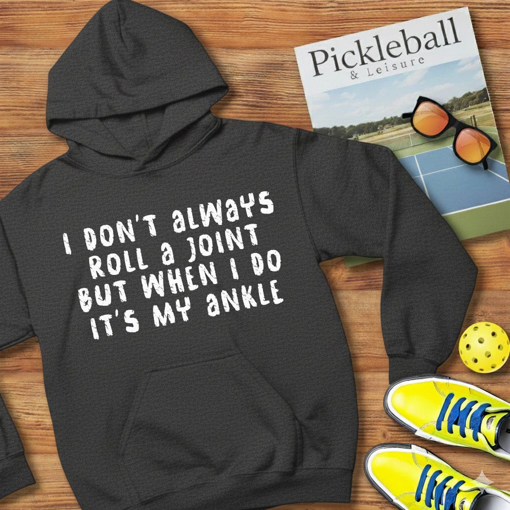 Roll A Joint Pickleball Hooded Sweatshirt