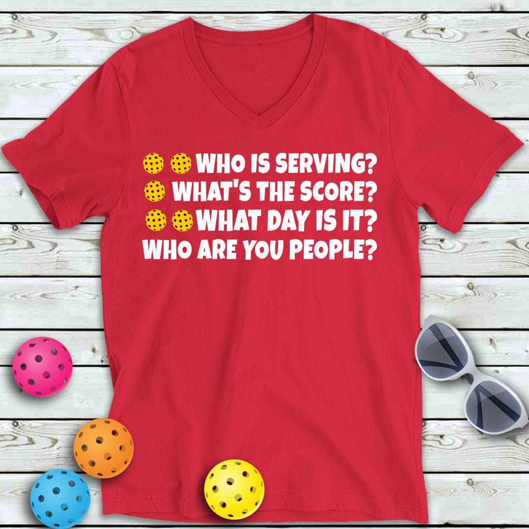Who Is Serving Pickleball V-Neck Tee