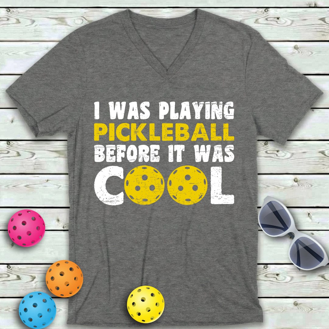 Pickleball Before It Was Cool V-Neck Tee