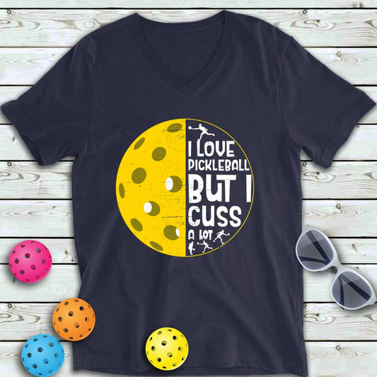 I Cuss A Lot Pickleball  V-Neck Tee