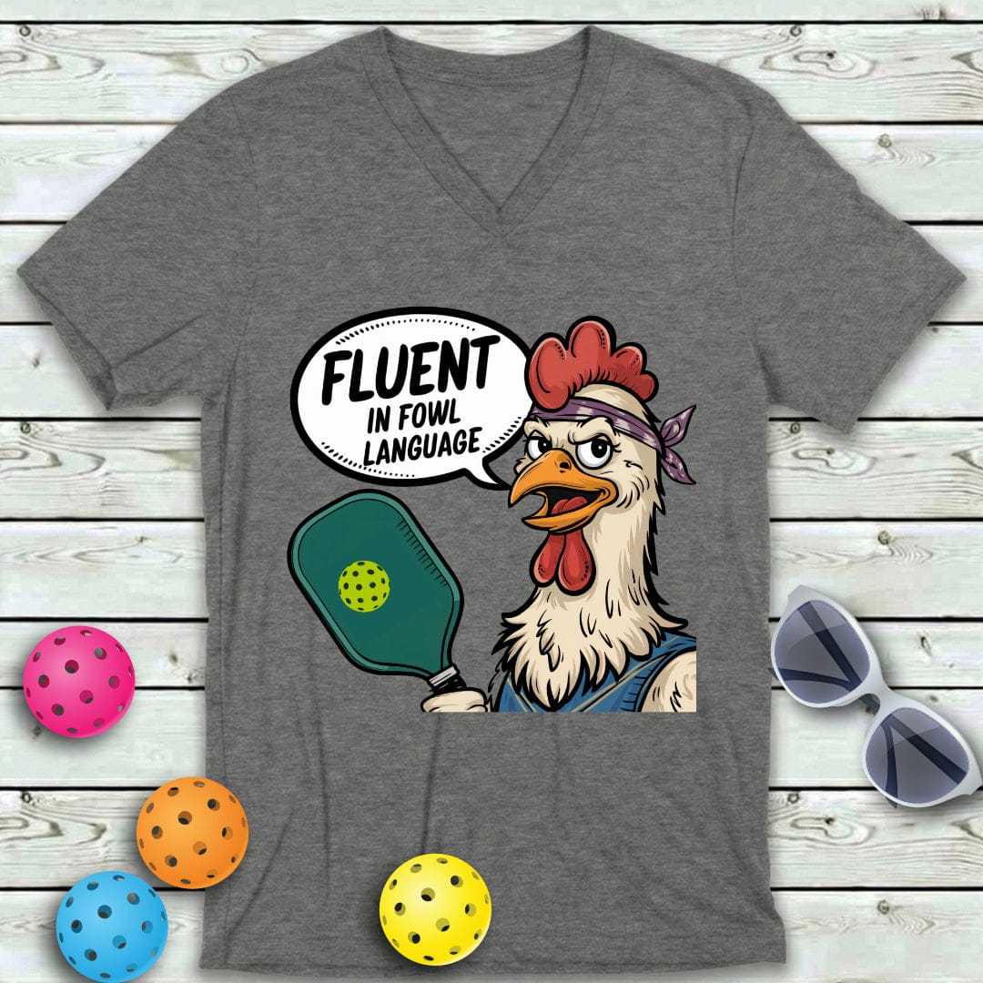 Fowl Language Pickleball  V-Neck Tee