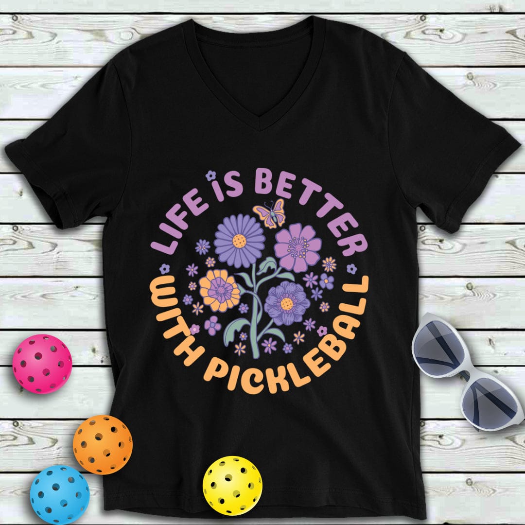 Life Is Better With Pickleball  V-Neck Tee