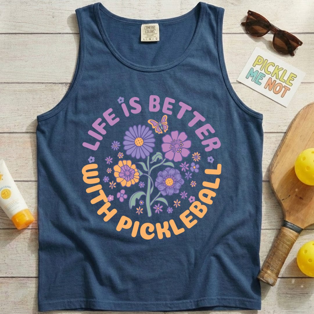 Life Is Better Pickleball Garment-Dyed Tank Top