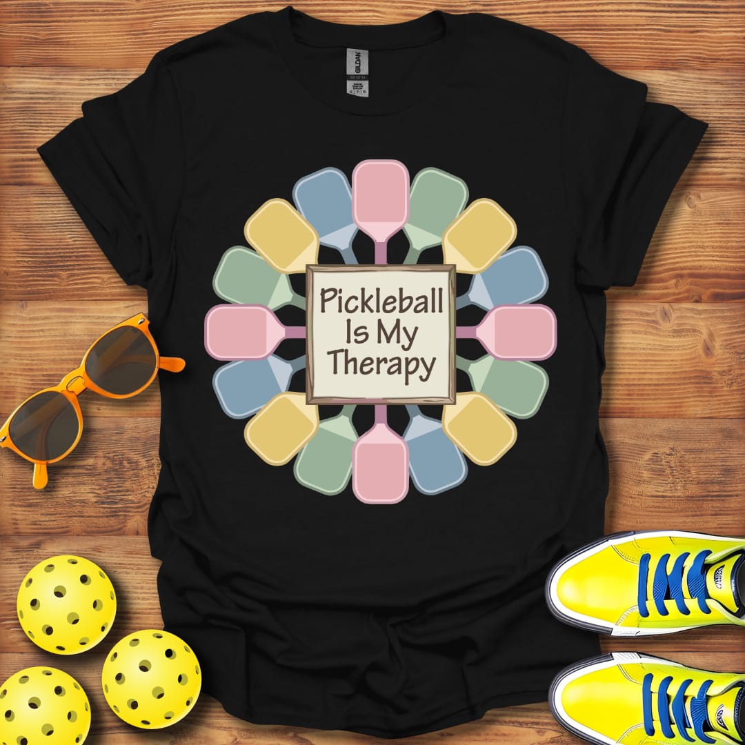 Pickleball Is My Therapy T-Shirt