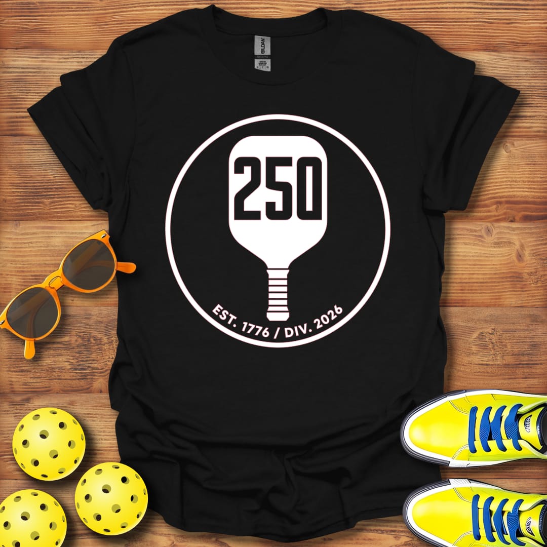 250 Pickleball Paddle T-Shirt Unisex Cotton