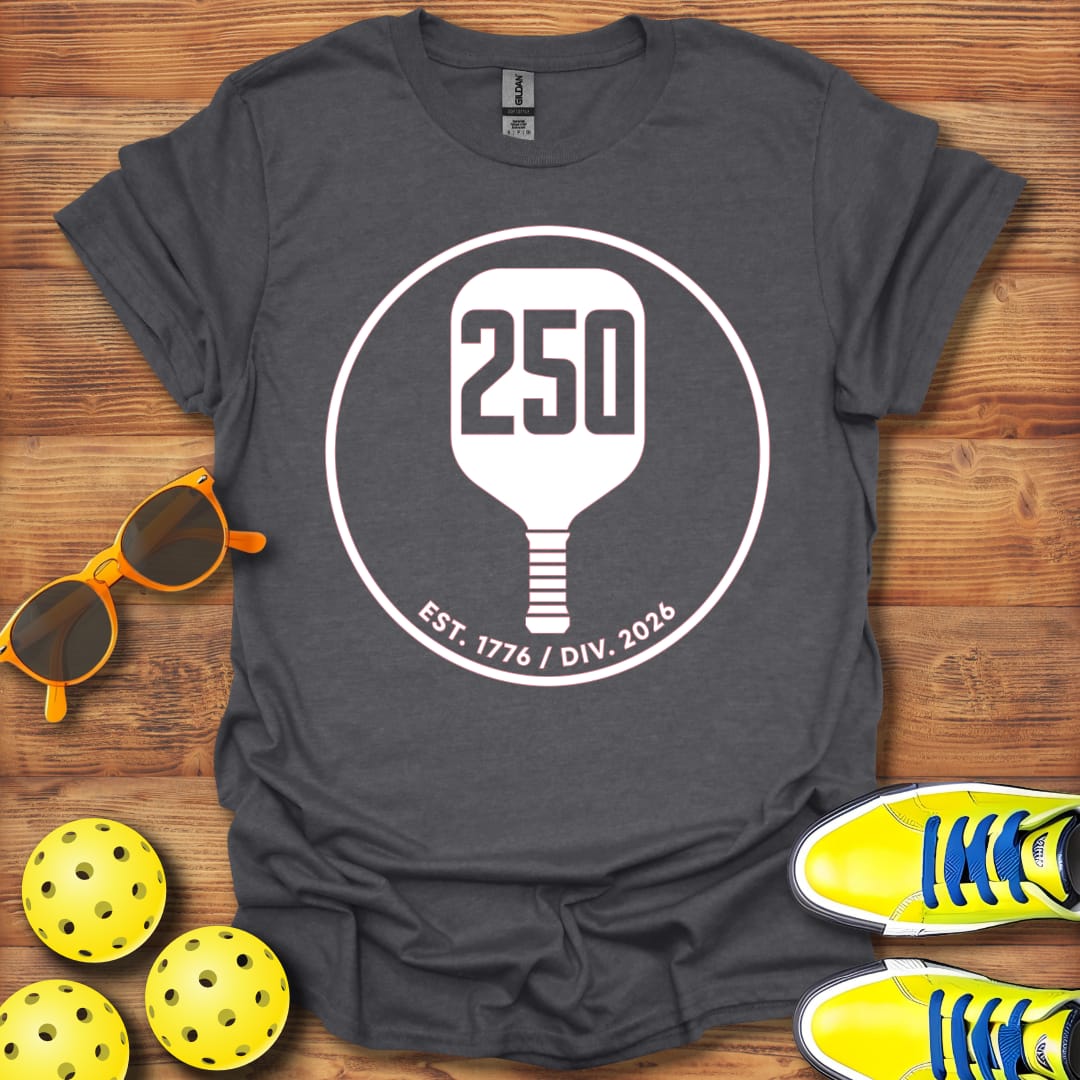 250 Pickleball Paddle T-Shirt Unisex Cotton