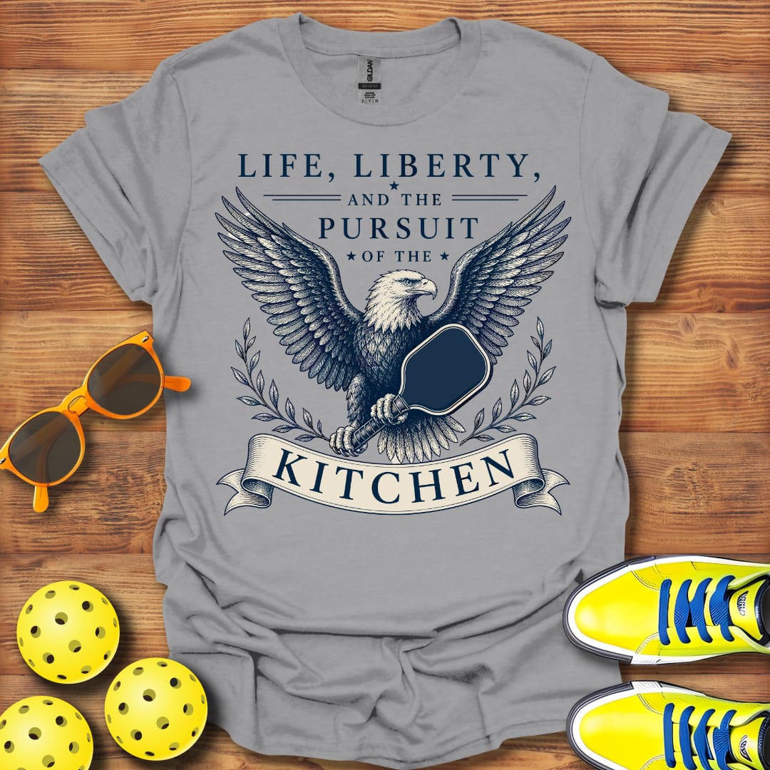 Life Liberty And The Kitchen Pickleball T-Shirt Unisex and Cotton