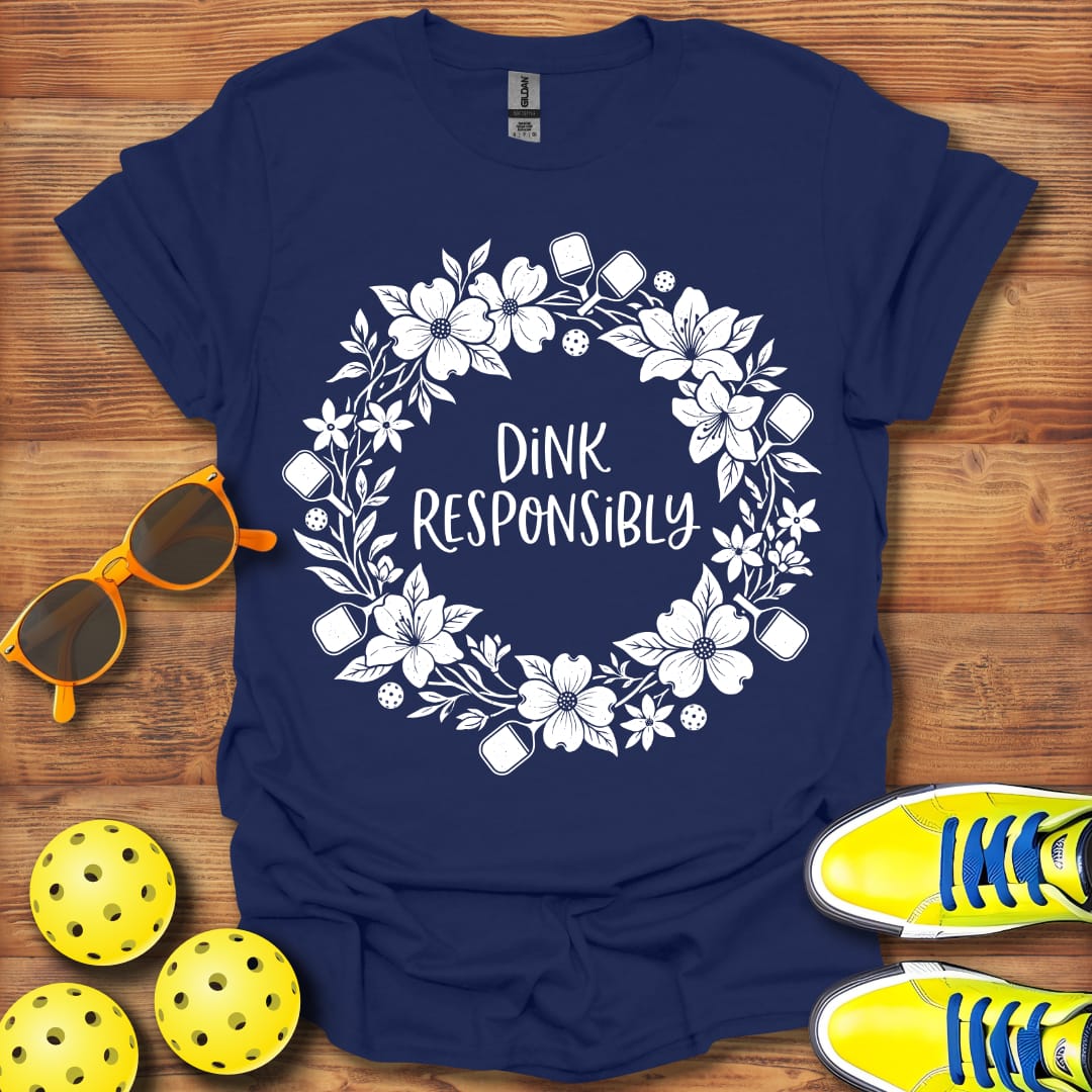 Dink Responsibly Wreath Unisex Pickleball T-Shirt
