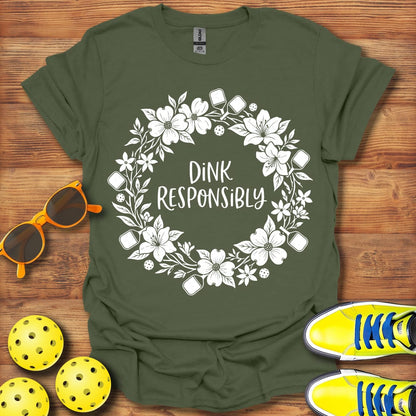 Dink Responsibly Wreath Unisex Pickleball T-Shirt