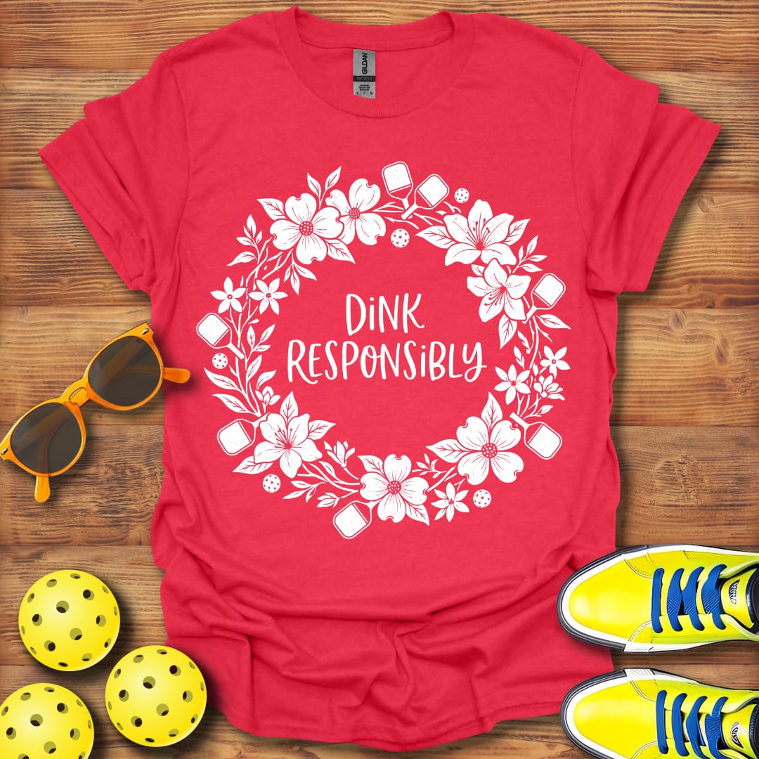 Dink Responsibly Wreath Unisex Pickleball T-Shirt