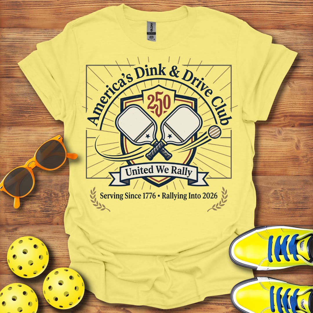 America's Dink And Drive Unisex Pickleball T-Shirt