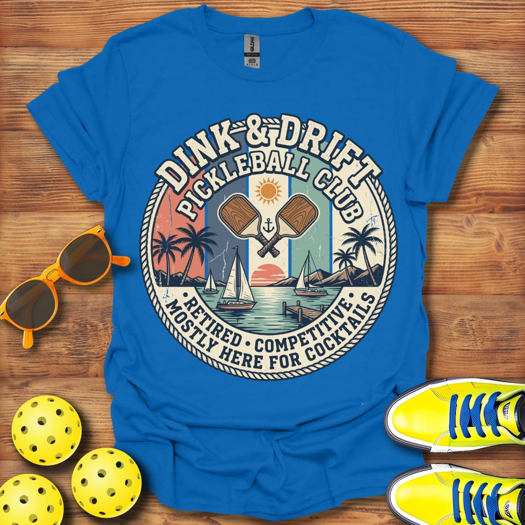 Dink And Drift Sailing Unisex Pickleball T-Shirt