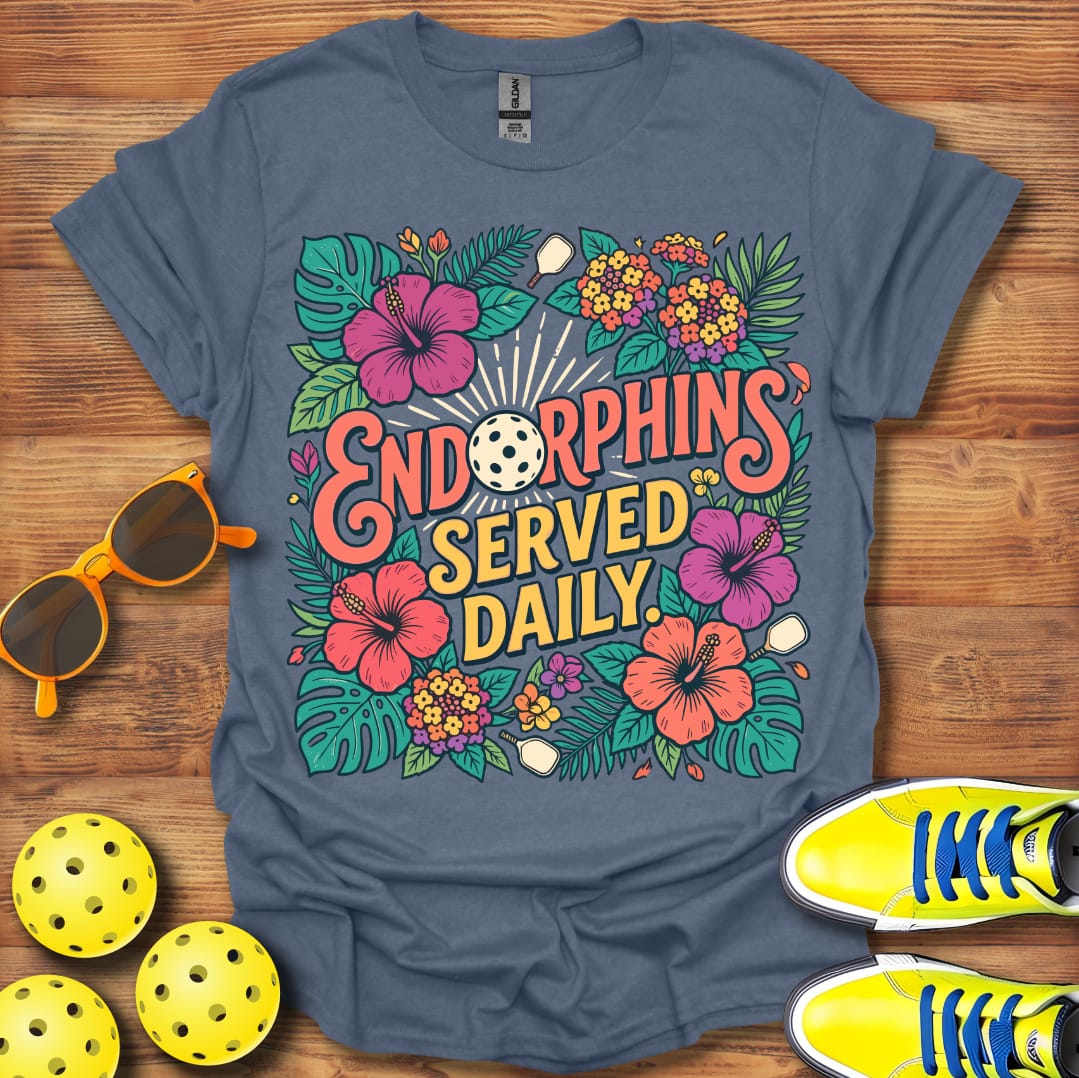 Endorphines Served Daily Unisex Pickleball T-Shirt