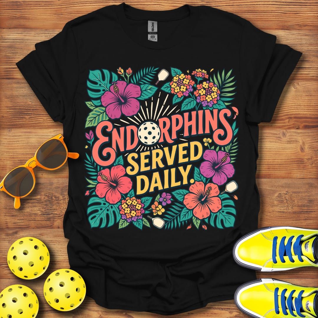 Endorphines Served Daily Unisex Pickleball T-Shirt