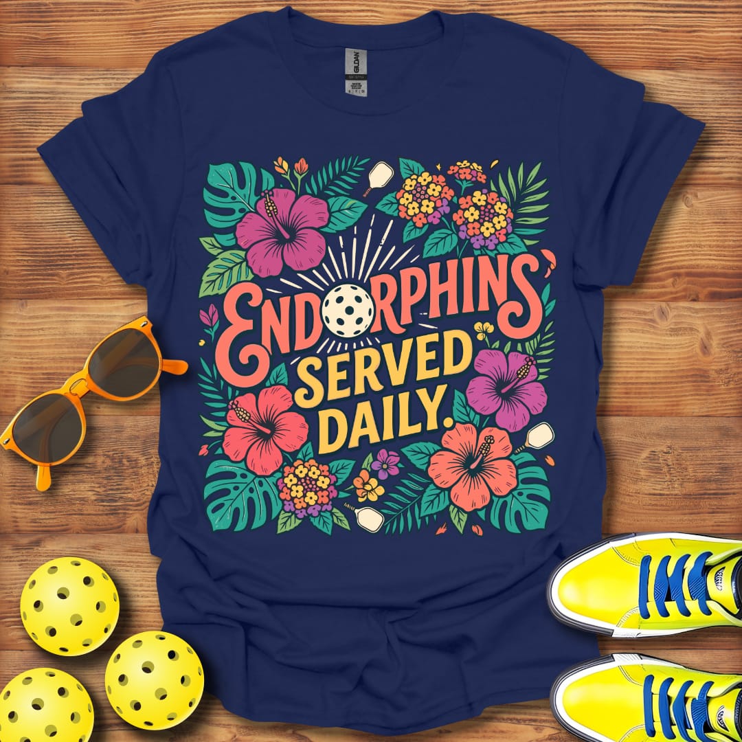 Endorphines Served Daily Unisex Pickleball T-Shirt