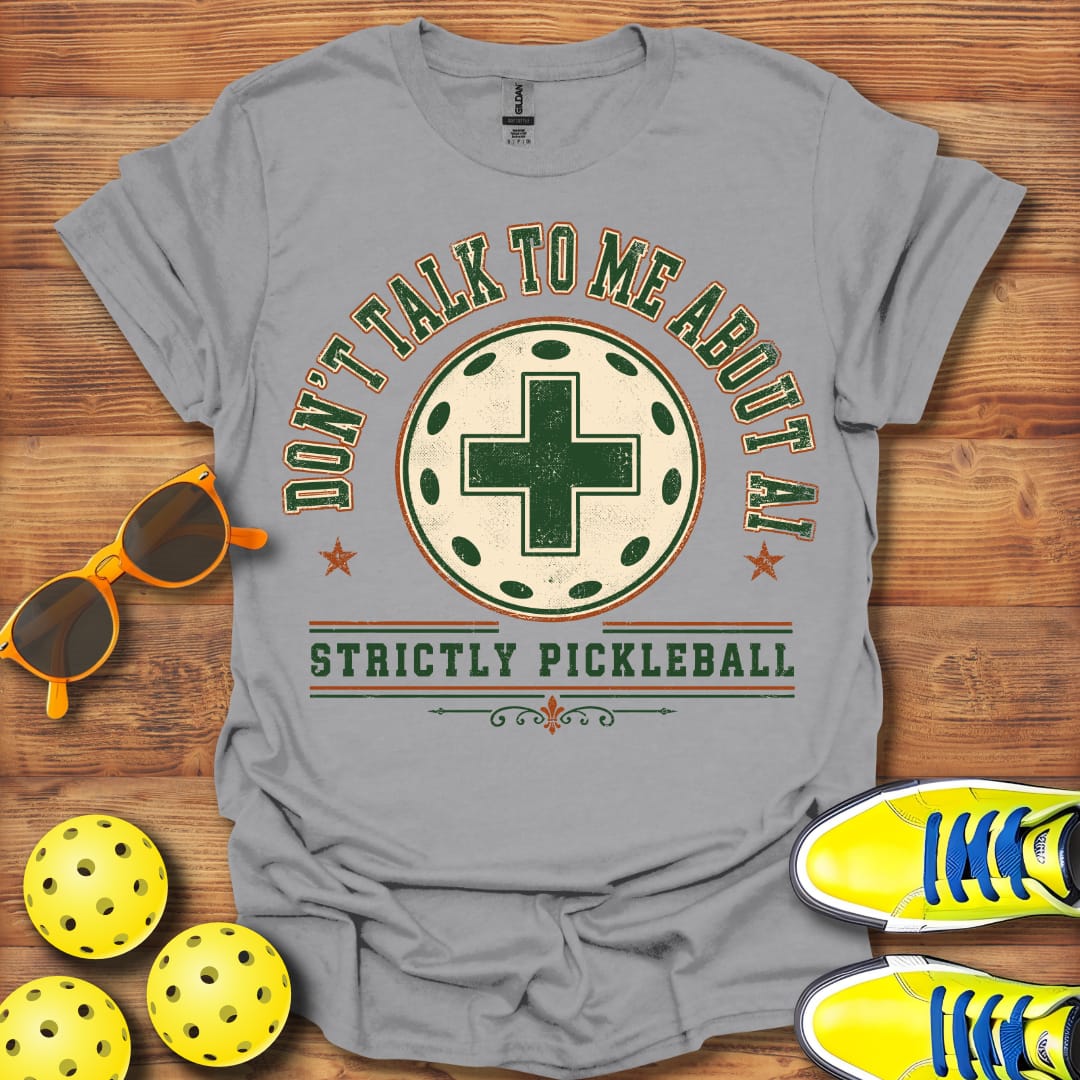 No AI Strictly Pickleball Unisex T-Shirt