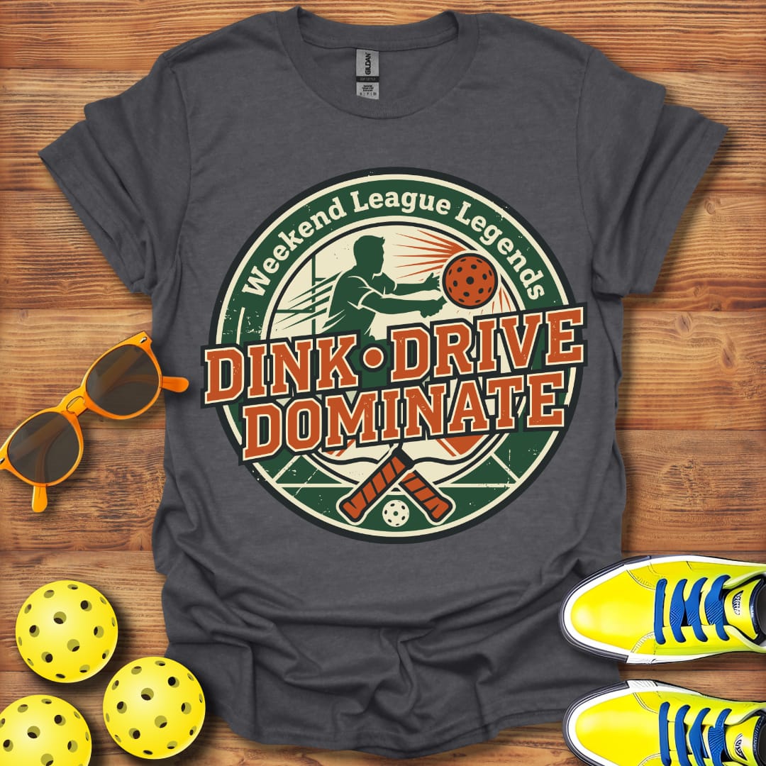 Dink Drive Dominate Pickleball Unisex T-Shirt