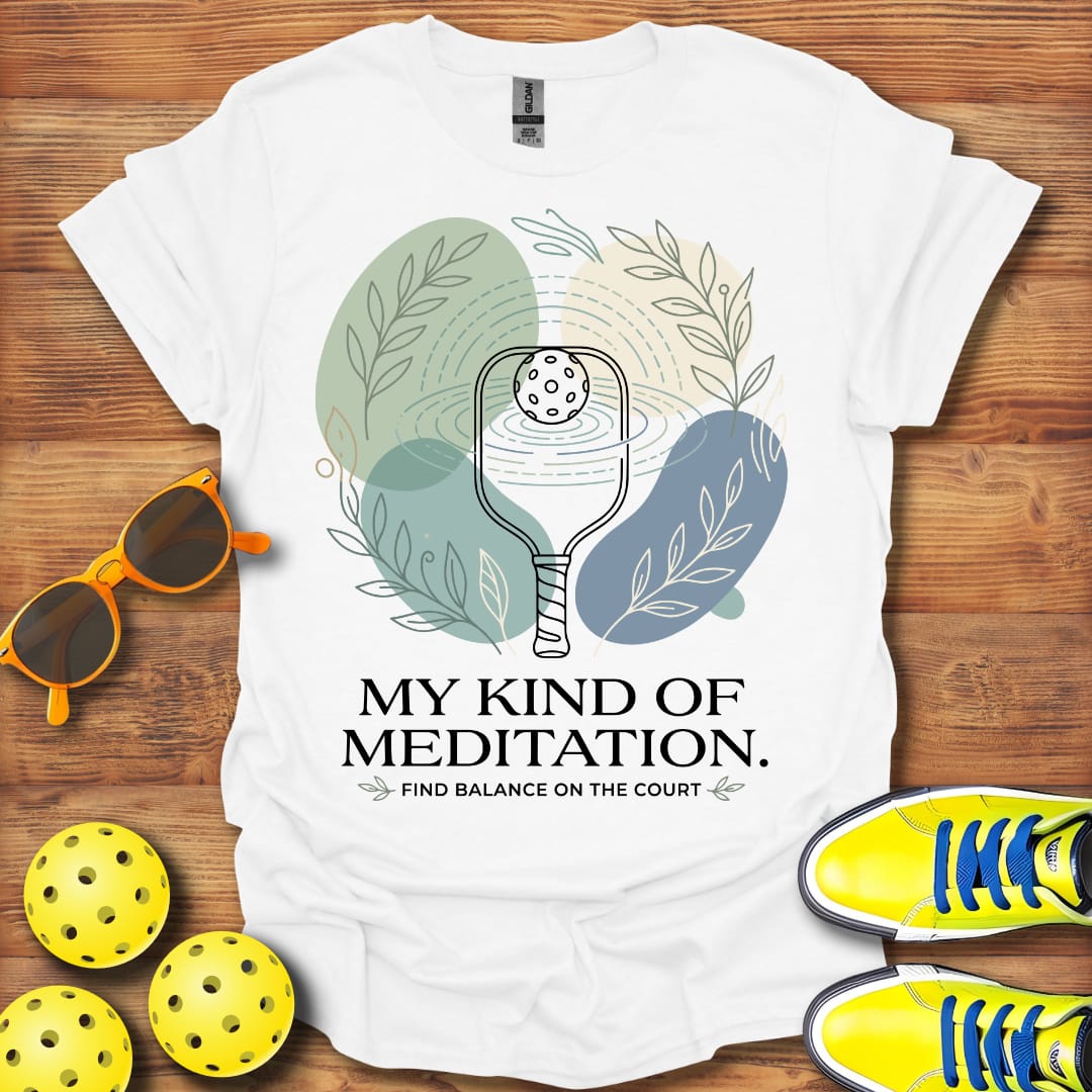 Pickleball My Kind Of Meditation Unisex T-Shirt