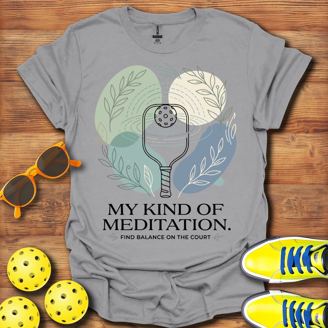 Pickleball My Kind Of Meditation Unisex T-Shirt