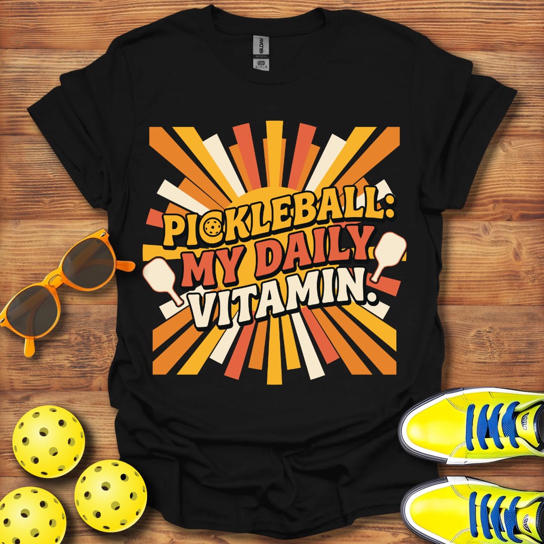 Pickleball My Daily Vitamin Unisex T-Shirt